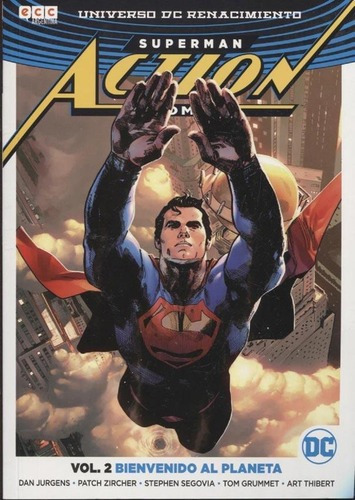 Superman Action Comic- Vol 02 Bienvenido Al Planeta - Jurgen