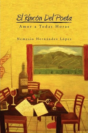 Libro El Rincon Del Poeta - Nemesio Hernandez Lopez