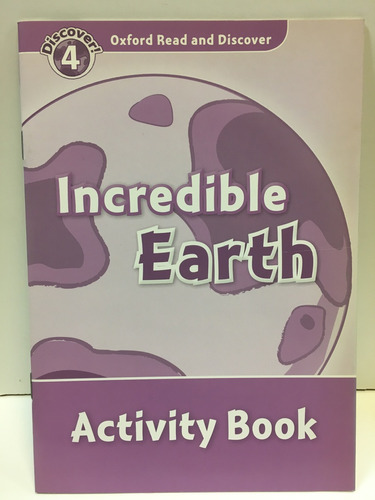 Incredible Earth - Activity - Ord 4 - Grupo Editorial