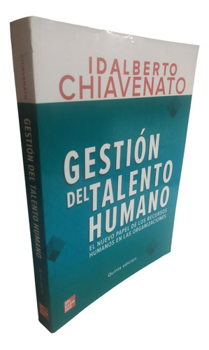 Gestión Del Talento Humano Idalberto Chiavenato Quinta Ed (Reacondicionado)