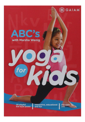 Yoga Kids, Vol. 2: Abc Para Edades De 3 A 6 Aos