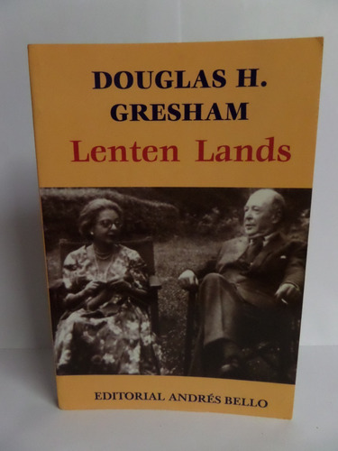 Lenten Lands - Douglas H. Gresham