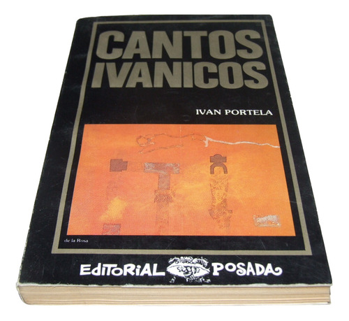 Cantos Ivánicos. Iván Portela. Libro