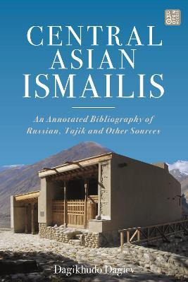 Libro Central Asian Ismailis : An Annotated Bibliography ...