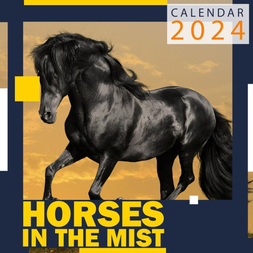 Libro: Horses In The Mist Calendar 2024: 12-month Calendar, 