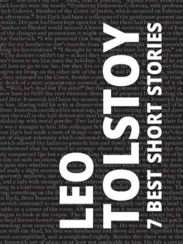 7 Best Short Stories By Leo Tolstoy