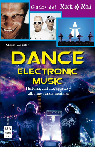 Dance Electronic Music, De González, Manu. Editorial Redbook En Español