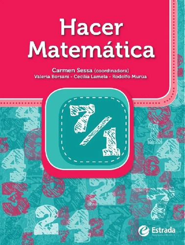 Hacer Matematica 7/1 - Estrada