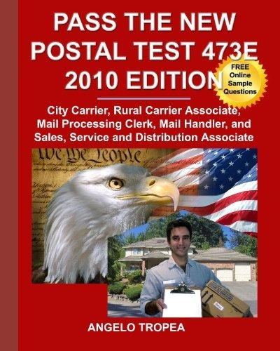 Pass The New Postal Test 473e 2010 Edition