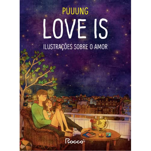 Libro Love Is Ilustrações Sobre O Amor De Puuung Rocco - Jov