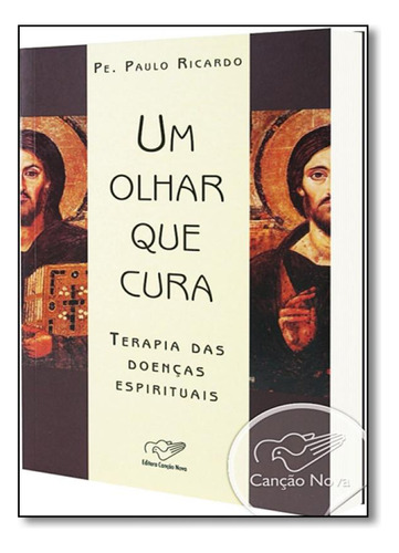 -, de Padre Paulo Ricardo. Editora Canção Nova, capa mole em português