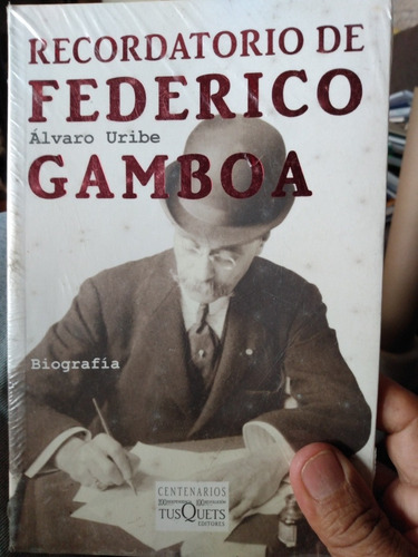 Recordatorio De Federico Gamboa