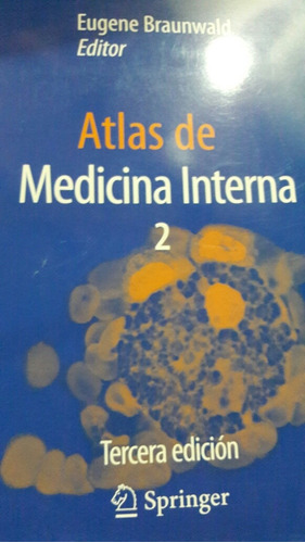 Atlas De Medicina Interna Braunwald D