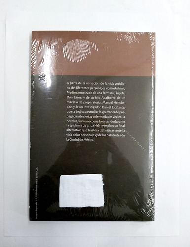 Epidemia. Héctor Manuel Enriquez Andrade.