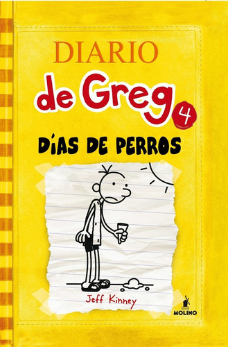 Diario De Greg 4 Días De Perros* - Jeff Kinney