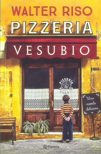 Libro: Pizzeria Vesubio ( Walter Riso)