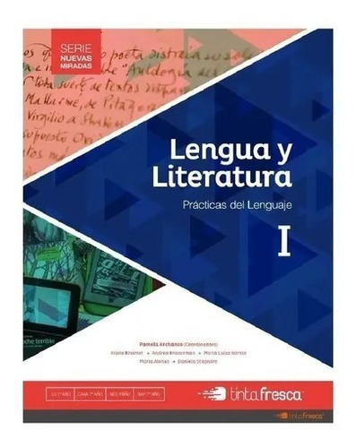 Lengua Y Literatura 1  - Nuevas Miradas - Tinta Fresca