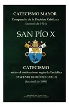 Comprar Libro: Catecismo Mayor Y Catecismo Sobre El Modernismo Según
