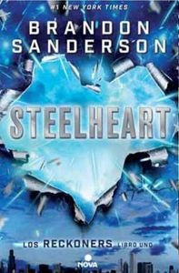 Steelheart Reckoners Vol I