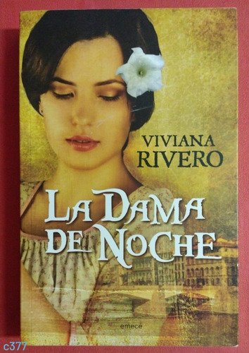 Viviana Rivero / La Dama De Noche