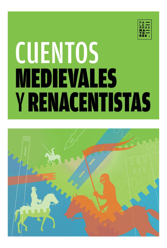 Cuentos Medievales Y Renacentistas - Vv. Aa., Varios Autores