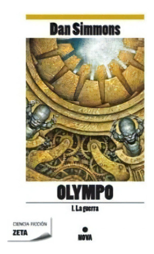 La Guerra (olympo 1), De Simmons, Dan. Editorial B De Bolsillo (ediciones B), Tapa Blanda En Español