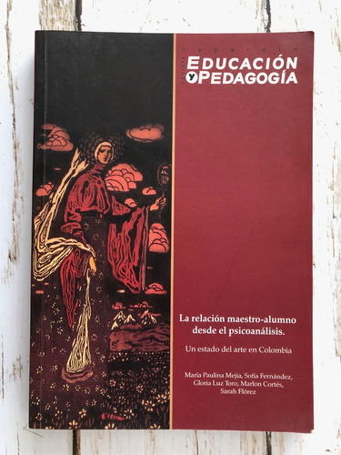 La Relación Maestro-alumno Desde El Psicoanálisis