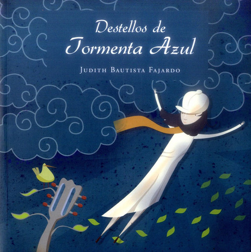 Destellos de tormenta azul, de Judith Bautista Fajardo. 9584624321, vol. 1. Editorial Editorial Promolibro, tapa blanda, edición 2013 en español, 2013