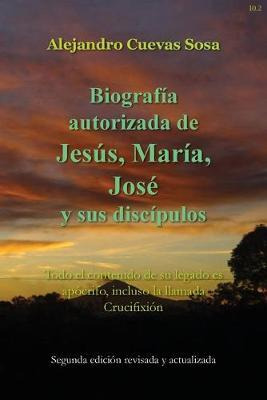 Libro Biografia Autorizado De Jesus, Maria, Jose Y Sus Di...