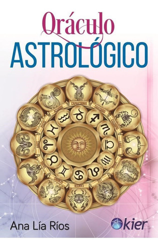 Libro Oráculo Astrológico ( Libro + Cartas ) - Ana Lía Ríos