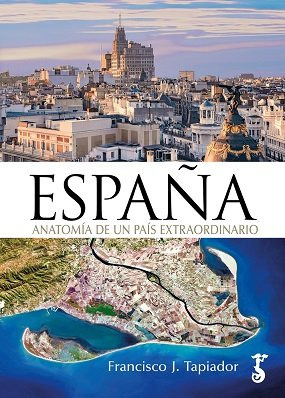 Libro Espaãa Anatomia De Un Pais Extraordinario - Tapiad...