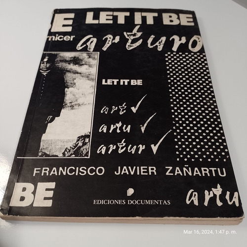 Let It Be Arturo - Francisco Javier Zañartu - Fotolibro 