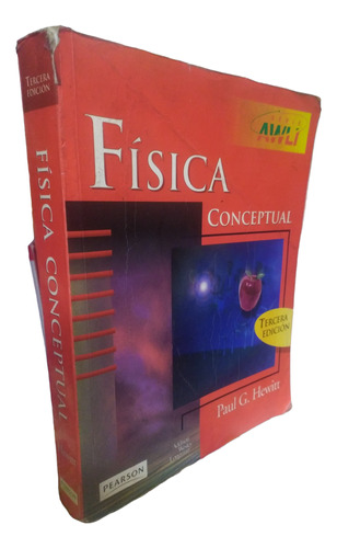Fisica Conceptual Hewitt Addison Wesley Longman 3 Edicion