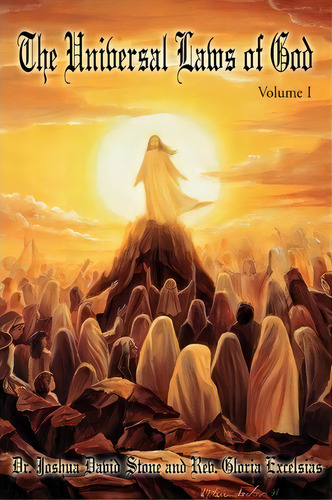 The Universal Laws Of God, De Dr Joshua David Stone. Editorial Iuniverse, Tapa Blanda En Inglés