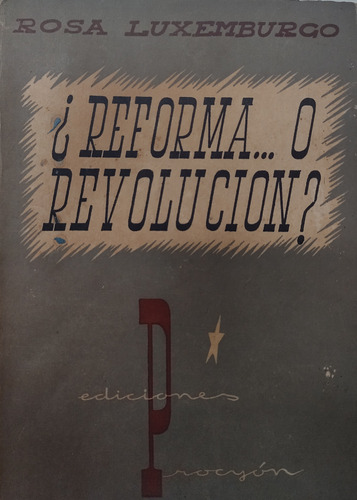 ¿reforma O Revolución? - Rosa Luxemburgo