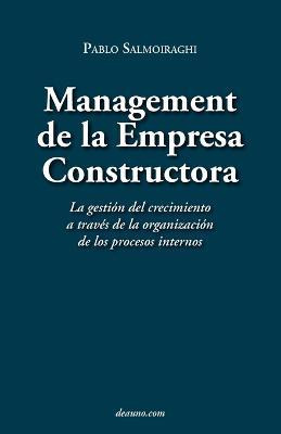 Libro Management De La Empresa Constructora - Pablo Salmo...