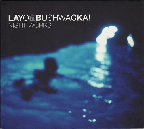 Cd Night Works (layo & Bushwacka!) Estándar