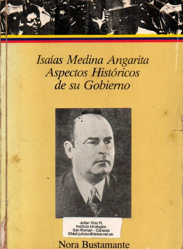 Isaias Medina Angarita Aspectos Historicos De Su Gobierno 