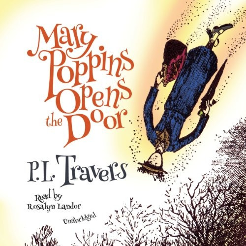Mary Poppins Abre La Puerta Mary Poppins Serie Libro 3