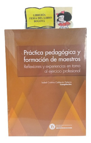 Práctica Pedagógica Y Formación De Maestros - Upn - 2021