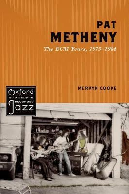 Libro Pat Metheny : The Ecm Years, 1975-1984