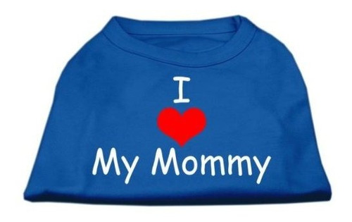 Mirage Pet Products 16inch I Love My Mommy Ver Las Camisas D