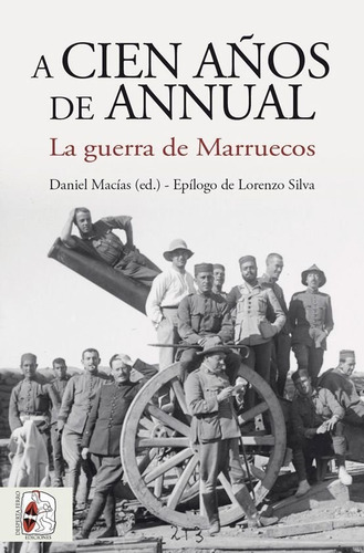Cien Aãâ±os De Annual, De Pereira Castañares, Juan Carlos. Editorial Desperta Ferro Ediciones, Tapa Blanda En Español