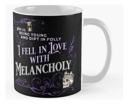 Taza Cita De Edgar Allan Poe - Me Enamoré De La Melancolía C