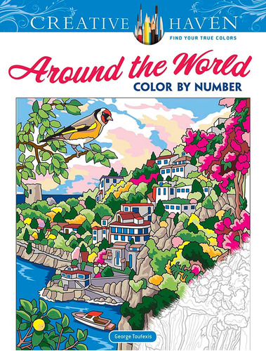 Libro: Creative Haven Around The World Color By Number (adul