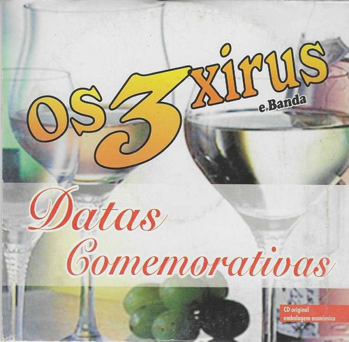 Cd - Os 3 Xirus E Banda - Datas Comemorativas (envelope)