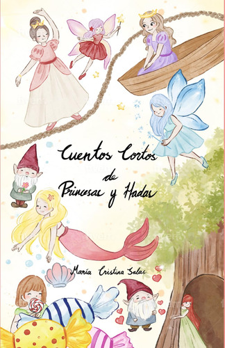 Cuentos Cortos De Princesas Y Hadas 71lck