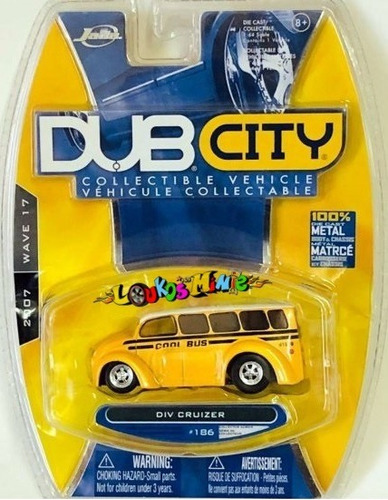 Jada Toys Div Cruizer Cool Bus Dub City 2007 Wave 17 #186
