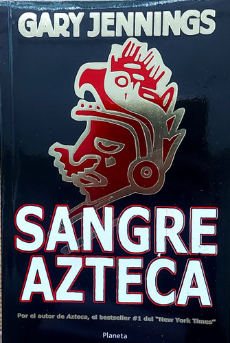 Sangre Azteca (libro 3)