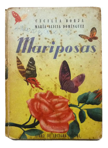 Mariposas Libro De Lectura Inicial Peron Evita 1955 Completo
